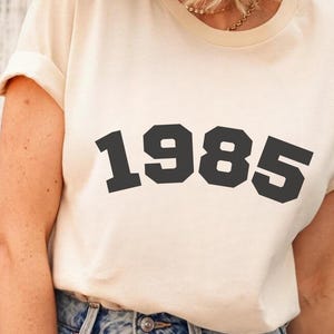 1985 Shirt, 40th Birthday Sweatshirt, 40th Birthday Shirt, 1985 Sweatshirt, 40th Birthday Shirts for Women, 40th Birthday Gifts for Women