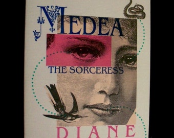 Medea the Sorceress, Poems by Diane Wakoski (1991 paperback)
