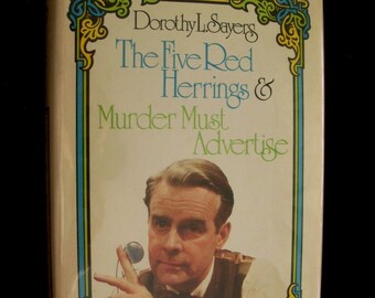 The Five Red Herrings et Murder Must Advertise, deux romans policiers en un volume de Dorothy L. Sayers (1970 relié)