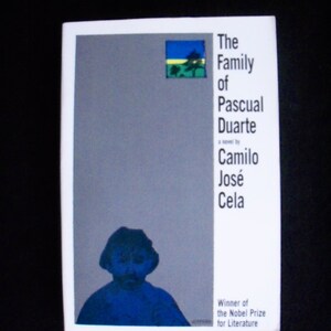 The Family of Pascual Duarte, a novel from Spain
