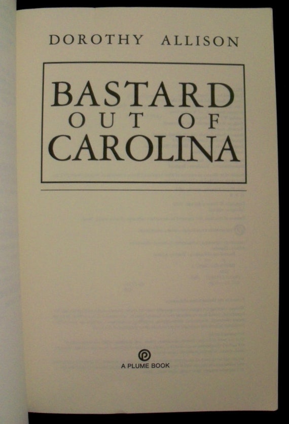 Dorothy Allison Bastard Out Of Carolina 1993 Paperback Etsy