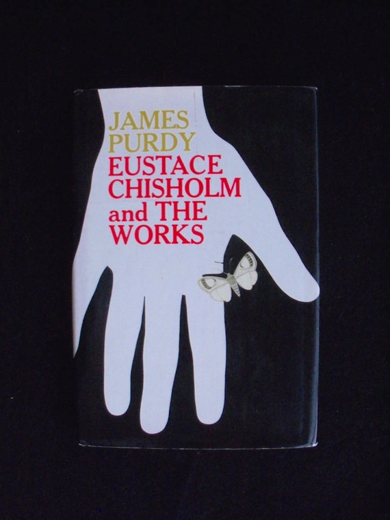 Eustace Chisholm and the Works A Novel