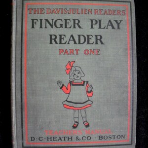 Finger Play Reader, Part 1 (1909 hardcover) * Teach kids to read * vintage teacher&#39;s manual