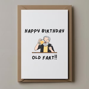 Funny Old Man Birthday Card – Digital Download – Hilarious Printable Card for Him – Sarcastic Joke Greeting