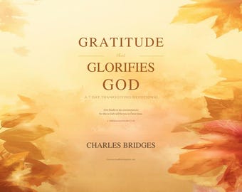 Gratitude that Glorifies God (Devotional)
