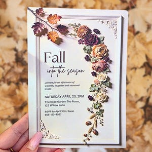 Peut inclure: Une carte d'invitation rectangulaire avec le texte Fall into the season, Join us for an afternoon of warmth, laughter and seasonal treats, SATURDAY APRIL 20, 2PM, The Rose Garden Tea Room, 123 Willow Lane, RSVP by April 10th: Sarah 555-123-4567.
