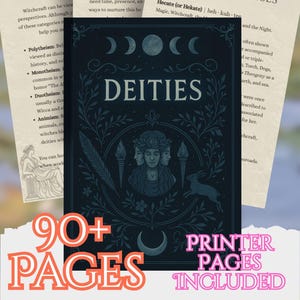 Könnte beinhalten: Ein dunkelblaues Buch mit dem Titel "DEITIES" mit Illustrationen einer dreigesichtigen Frau, eines Kaninchens und einer Feder. Das Bild enthält den Text "BEGINNER WITCHES" und "90+ PAGES". Zusätzliche Seiten mit Text sind sichtbar.