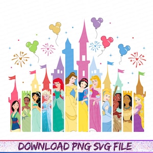 May include: A colorful illustration featuring Disney princesses in front of a castle silhouette. The princesses are depicted in their iconic outfits, with balloons and fireworks in the background. The text "DOWNLOAD PNG SVG FILE" is at the bottom.