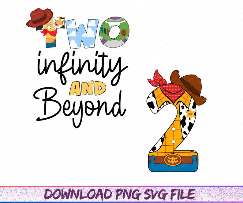 K&ouml;nnte beinhalten: Ein farbenfrohes Grafikdesign mit dem Schriftzug "Two infinity AND Beyond". Die Zahl "2" ist im Cowboy-Stil gestaltet, und der Buchstabe "O" hat ein Weltraumthema. Das Bild hat einen wei&szlig;en Hintergrund.