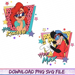 His And Her Png, Retro 90s His Roxanne And Her Max Svg Png, A Goofy Movie, Couple Matching Png, Disneyland Valentines, Valentine Couple Png