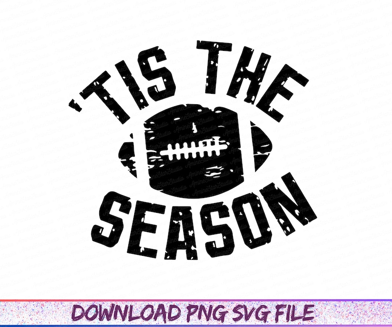 May include: Black and white graphic with the text "Tis the Season" surrounding a football. The design has a distressed, vintage look, perfect for sports fans.