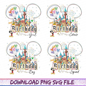 Birthday Squad Png Bundle, Happy Birthday Png, Family Vacation Png, Vacay Mode, Magical Kingdom Png