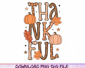 Thankful Png, Thanksgiving Png, Autumn Pumpkin Png, Fall Vibes Png, Cozy Season Png, Retro Fall Png, Pumpkin Spice Png Sublimation