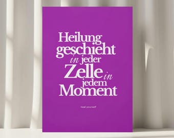 Healing Affirmation Poster "Healing happens in every cell in every moment" | Meditation Wall Art | Mindfulness & Positive Energy Decor