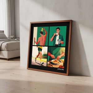 K&ouml;nnte beinhalten: Ein gerahmter Kunstdruck mit vier Tafeln, die die t&auml;gliche Routine einer Person darstellen. Die Tafeln zeigen eine Person beim Duschen, Laufen, Kaffeetrinken und Essen von Pasta. Der Rahmen ist braun, und der Text "perfect day" steht unten.