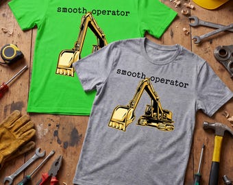 Smooth Operator Excavator T-Shirt, Construction Worker Gift,Heavy Equipment Operator Shirt