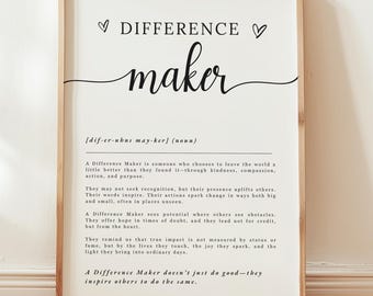 Difference Maker Definition Art Print, Printable Wall Art, Teacher Appreciation, Teacher Thank You Gifts, Mentor Gift, End Of Year Gift