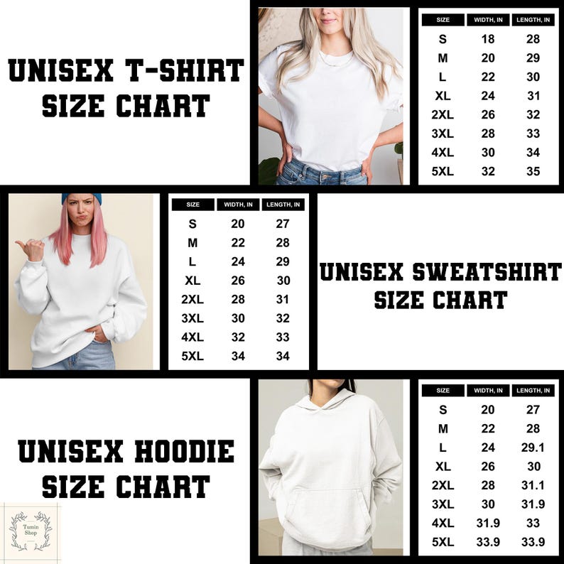 May include: Image features three size charts for unisex apparel: t-shirts, sweatshirts, and hoodies. Each chart displays sizes from S to 5XL, with corresponding width and length measurements in inches. The charts are in black text on a white background.