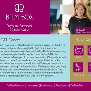 Balm Box brand overview graphic featuring founder Liz Benditt, mission statement, cancer care product background, and brand values: quality, authenticity, empowerment, and humor.