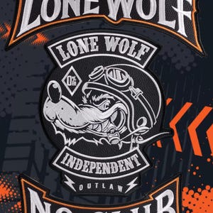 May include: A black and white embroidered patch featuring a wolf wearing goggles and smoking a cigar. The text reads LONE WOLF at the top and bottom, with LONE WOLF, INDEPENDENT, and OUTLAW in the center. The design includes orange accents.