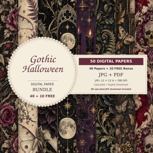 May include: A digital paper bundle featuring 50 designs with Gothic Halloween themes, including skulls, moths, moons, candles, and roses. The text reads Gothic Halloween Digital Paper Bundle 40 + 10 FREE, 50 DIGITAL PAPERS, 40 Papers + 10 FREE Bonus, JPG + PDF, JPG: 12 x 12 in 300 DPI, Upscaled Digital Download, 8K upscaled JPG download included.