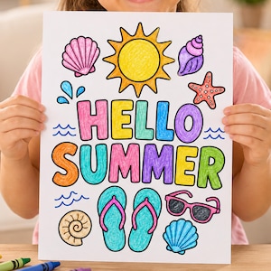 May include: A white coloring page featuring the text HELLO SUMMER in colorful block letters. The design includes a yellow sun, a pink seashell, a purple seashell, a blue seashell, a red starfish, blue water waves, teal flip-flops, and pink sunglasses.