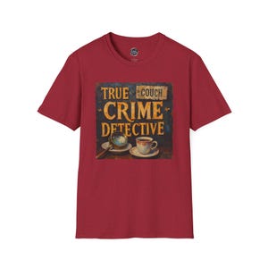 True Crime Detective Couch Edition T-Shirt, Murder Mystery Tee, Crime Scene Investigator Shirt, Detective TV Show Apparel, Sleuth Graphic