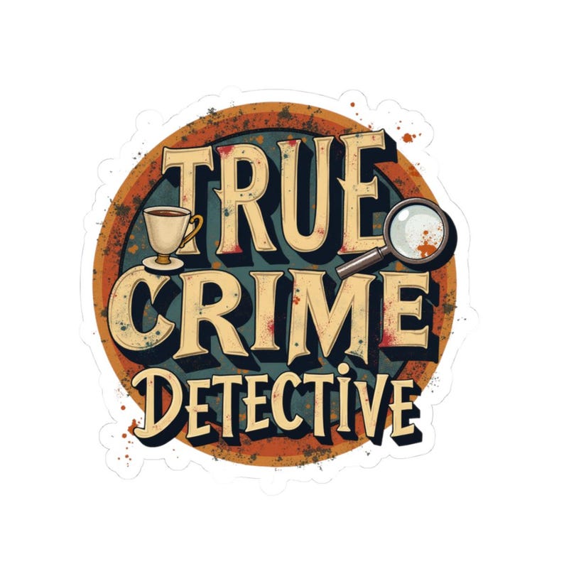 True Crime Detective Kiss-Cut Stickers | Ideal for Fans, Scrapbooking, Journaling, Gifts, & Decor image 1
