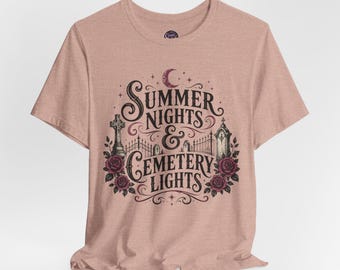 Summer Nights & Cemetery Lights T-Shirt | Gothic Floral Typography