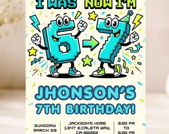 Bewerkbare sjabloon voor uitnodiging voor zes-zeven-feest | I Was 6 Now 7 Meme-thema | Canvassjabloon