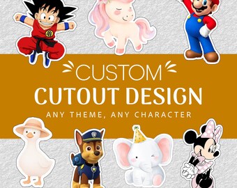 Custom Cutout Design, Birthday Cutout, Cardboard Cutout, Character Cutout, Cartoon Prop, Party Props, Photo Backdrop