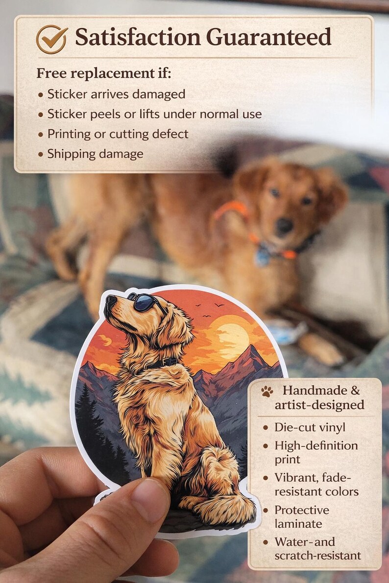 May include: A die-cut vinyl sticker featuring a golden retriever wearing sunglasses, set against a mountain and sunset backdrop. The sticker is handmade and artist-designed, with vibrant, fade-resistant colors and a protective laminate.
