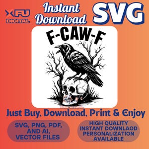 Retro F-Caw-F SVG PNG, Funny Gothic Crow DTF Print, Raven Clipart, Dark Bird Humor, Printable Digital Art for Cricut & Sublimation
