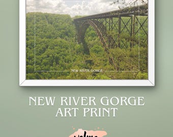 New River Gorge Bridge Print, West Virginia Scenic Photography (Digital Download)