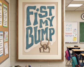 Póster de la película Fist My Bump / Cita de película y libro / Inspirado en Project Hail Mary
