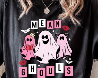 Mean Ghouls Shirt, Cute Ghost Shirt, Halloween Ghost Sweatshirt, Pink Ghost Shirt, Retro Halloween Party Shirts, Halloween Women T shirts