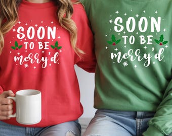 Soon To Be Merry'd Christmas Shirt, Engaged Couple Christmas Sweatshirt, Christmas Couple Matching Tee,Engaged Christmas Tee,Christmas Bride