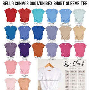 May include: Color chart of Bella Canvas 3001 unisex short sleeve tees in various colors, including red, turquoise, and pink. A size chart shows measurements in inches for sizes XS to 4XL. The text "COLOR CHART" is at the top.
