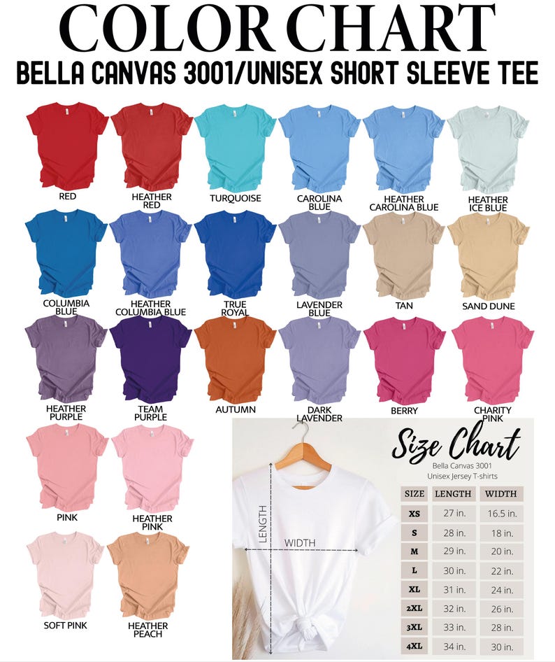 May include: Color chart of Bella Canvas 3001 unisex short sleeve tees in various colors, including red, turquoise, and pink. A size chart shows measurements in inches for sizes XS to 4XL. The text "COLOR CHART" is at the top.