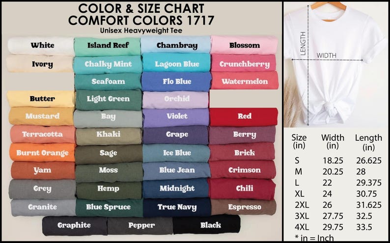 May include: Color and size chart for Comfort Colors 1717 unisex heavyweight tees. The chart displays a variety of colors, including white, black, and red. Size measurements are provided in inches, with a white tee on a hanger.