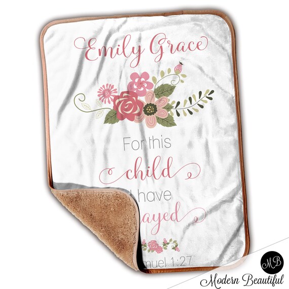 Floral bible verse baby blanket, For this child I have prayed baby
