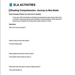 May include: A white paper titled "Early Finishers Packet I" with the heading "ELA ACTIVITIES." The packet includes a reading comprehension passage about "Journey to Neo-Nubia" and questions about the story.