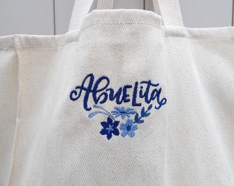 Embroidered Abuelita Tote Bag: Grandma Blue Floral Canvas Gift