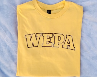 WEPA Embroidered Shirt • Puerto Rican Pride Tee • Boricua Shirt • Latina Heritage Tee • Rican Gift • Spanish Slang Shirt • Parade Outfit