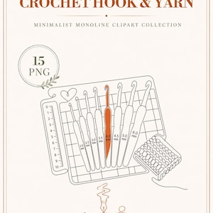 Crochet Hook & Yarn Clipart Bundle, Minimalist Monoline Line Art, Cozy Craft Yarn Amigurumi PNG