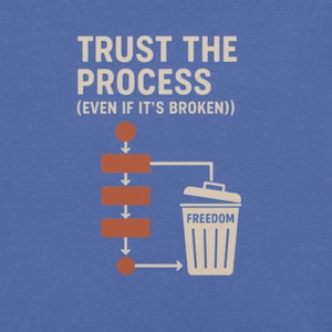 Trust the Process Unisex T-Shirt