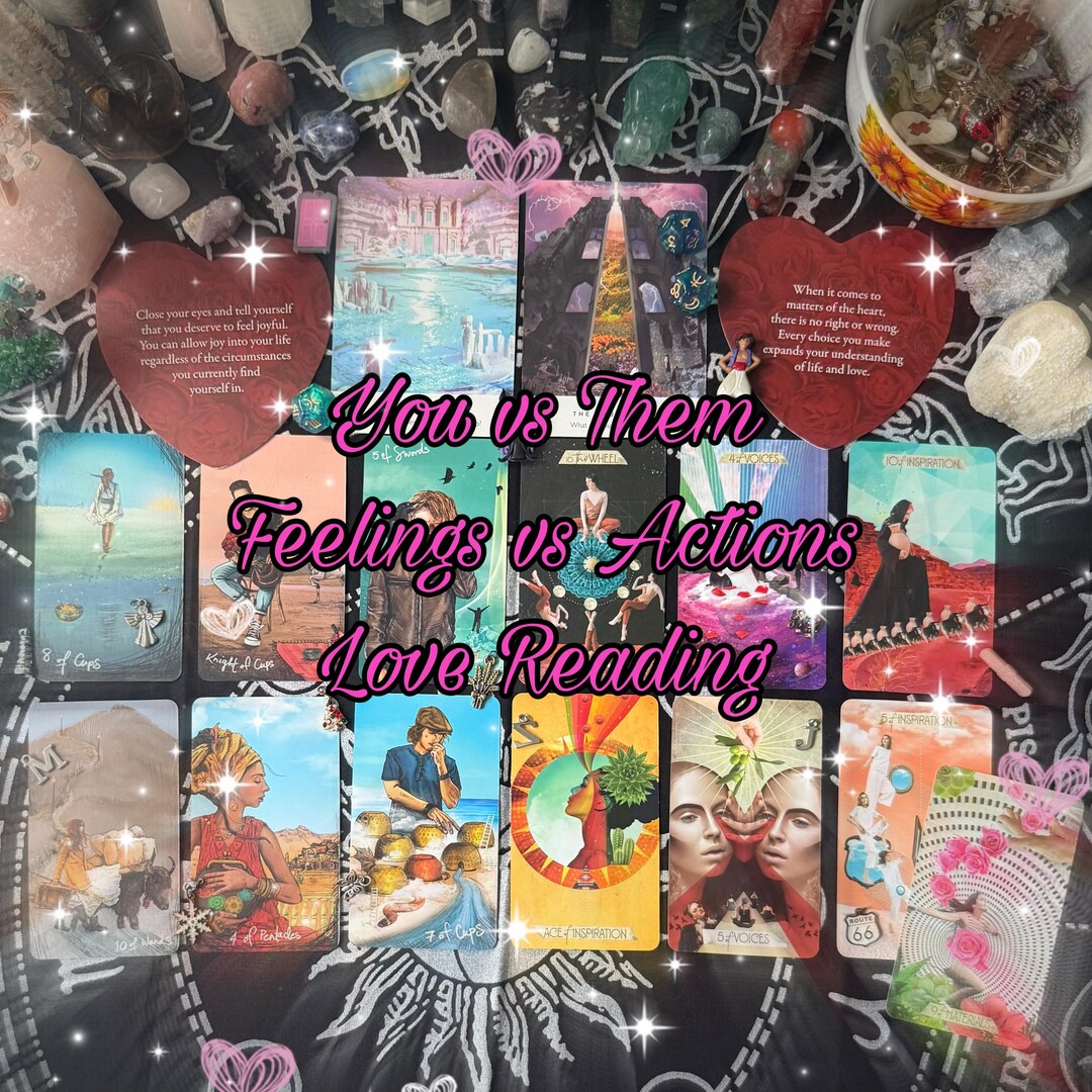Feelings Vs Actions - Personal Love Reading - Guidance Tarot