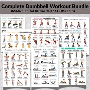 May include: A bundle of printable workout guides featuring dumbbell exercises. The guides cover various muscle groups, including back, core, glutes, legs, chest, arms, back, and abs. Each guide displays illustrated exercises with instructions. The text at the top reads "Complete Dumbbell Workout Bundle".