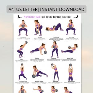 May include: A printable medicine ball workout routine. The poster displays illustrations of exercises such as squats, deadlifts, and chest passes. The text at the top reads "A4 | US LETTER | INSTANT DOWNLOAD". The routine is designed for full-body toning.