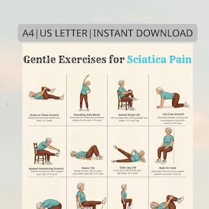 May include: A printable guide titled "Gentle Exercises for Sciatica Pain" with illustrations of various stretches. The exercises include Knee to Chest Stretch, Standing Side Bend, Seated Knee Lift, and Cat-Cow Stretch. The guide is designed for instant download.